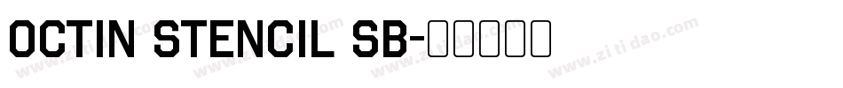 Octin Stencil Sb字体转换